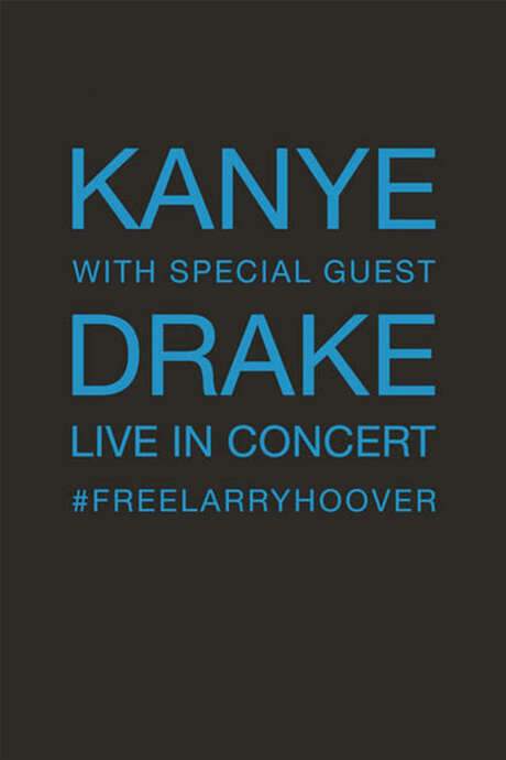 Kanye with Special Guest Drake: Free Larry Hoover Benefit Concert